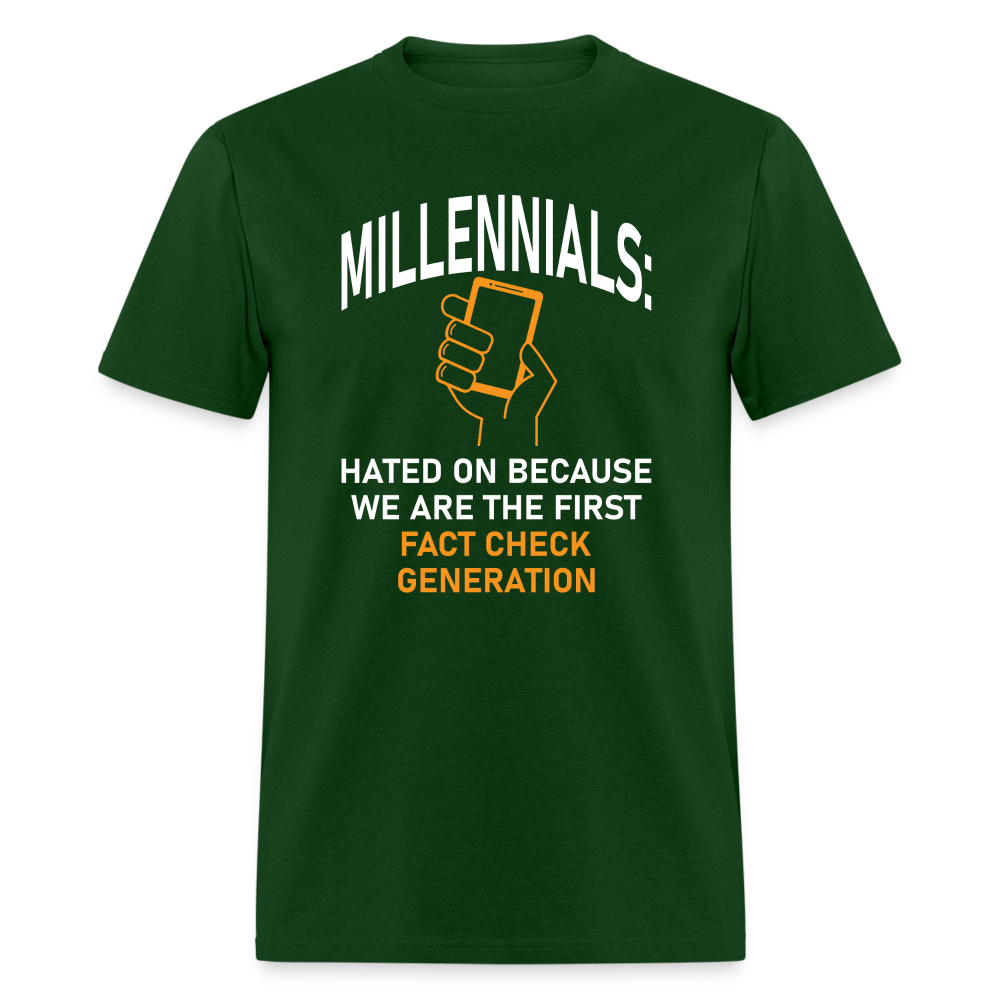 Millennials Fact Check Generation - forest green