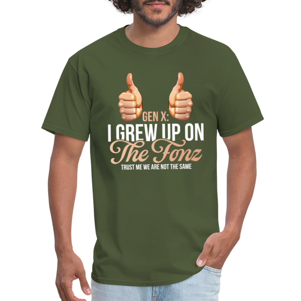 Gen-X  " I grew up on The Fonz" Tshirt - military green