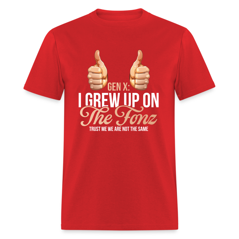 Gen-X  " I grew up on The Fonz" Tshirt - red