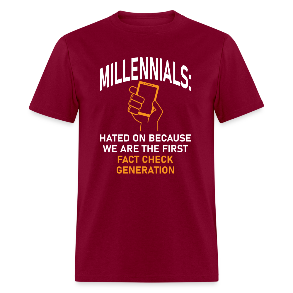 Millennials Fact Check Generation - burgundy