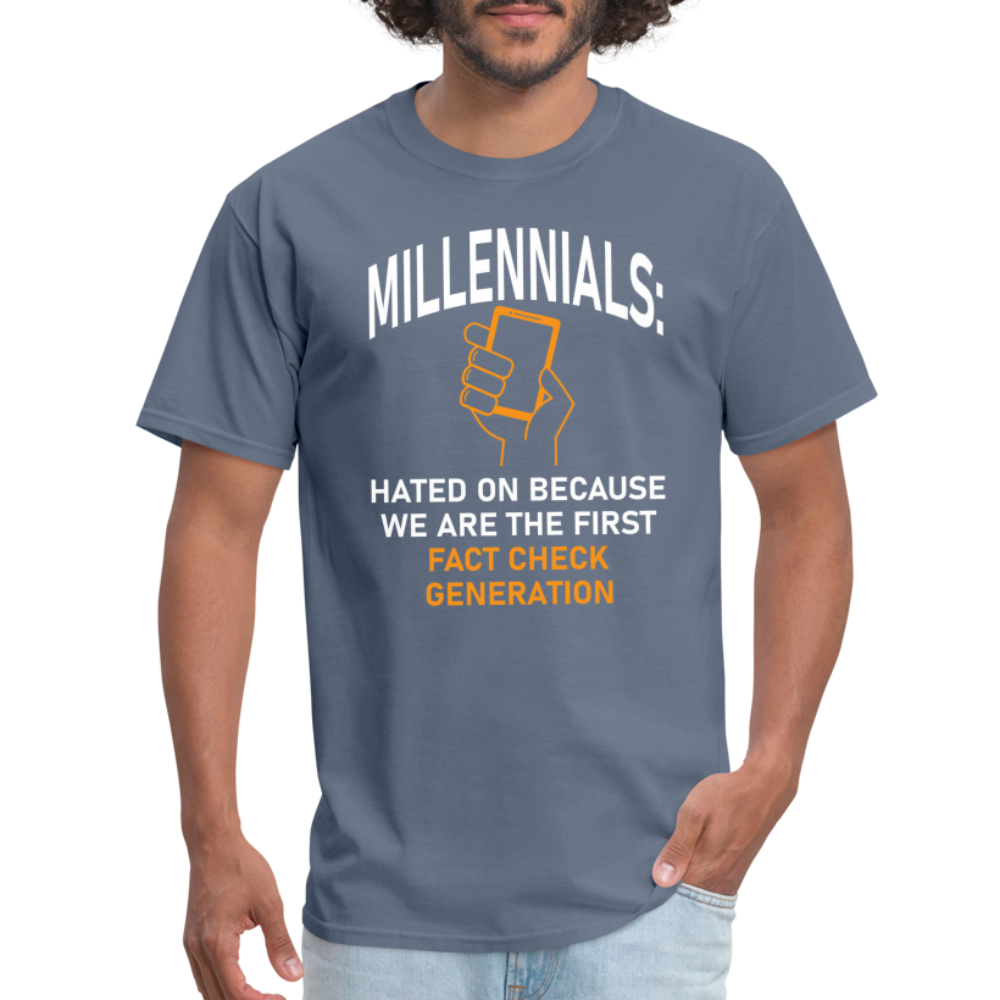 Millennials Fact Check Generation - denim